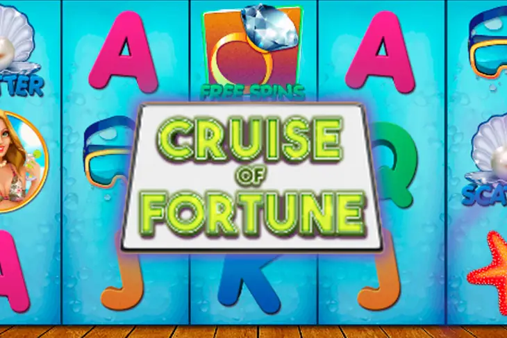 Cruise Of Fortune